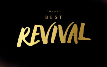 Cunard’s Best Revival Award